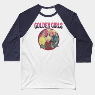 Golden Girls Baseball T-Shirt